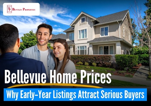 Bellevue Home Prices: Why Early-Year Listings Attract Serious Buyers