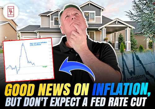 Good News on Inflation, But Don't Expect a Fed Rate Cut