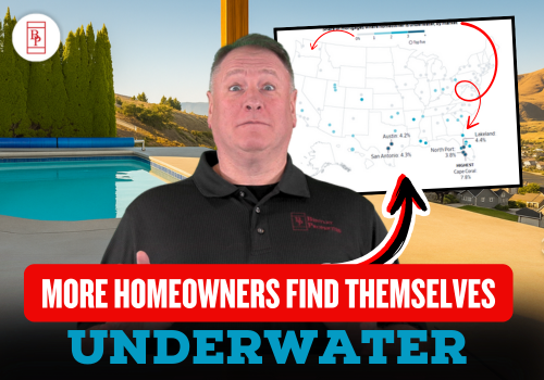 More Homeowners Find Themselves Underwater