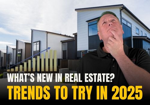 What’s New in Real Estate? Trends to Try in 2025