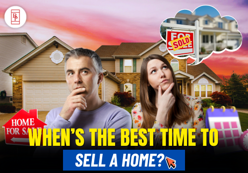 When’s The Best Time To Sell A Home?