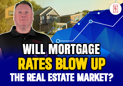 Will Mortgage Rates Blow Up The Real Estate Market?